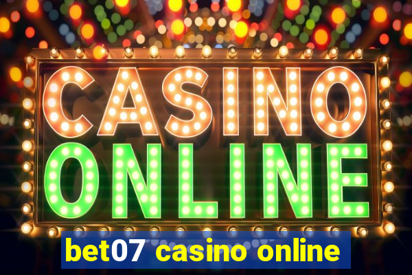 bet07 casino online